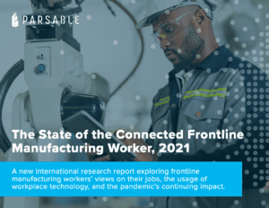 Frontline Manufacturing Workers: Insights and Research 2021
